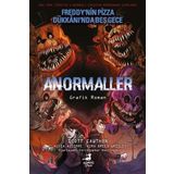 Anormaller - Freddy'nin Pizza Dükkanı'nda Beş Gece (Çizgi Roman)