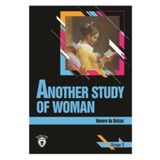 ANOTHER STUDY OF WOMAN (STAGE 2) - HONORE DE BALZAC
