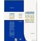 ANSIKLOPEDIK DINLER SÖZLÜĞÜ (CILTLI) - MEHMET AYDIN