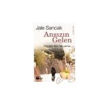 Ansızın Gelen Jale Sancak