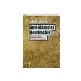 Anti-marksist Devrimcilik - Haluk Gerger