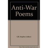 Anti-War Poems [Hardcover] by Gill, Stephen (editor)