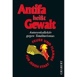 Antifa heisst Gewalt