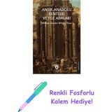 Antik Anadolu Kentleri ve Ege Adaları + Renkli Fosforlu Kalem