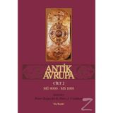 Antik Avrupa Cilt 2 - Peter Bogucki Pam J. Crabtree