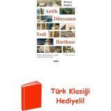 Antik Dünyanın Yedi Harikası - Tarihin En Büyük... + Türk Klasiği Hediye