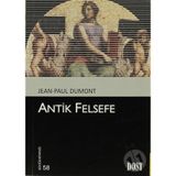 ANTIK FELSEFE - JEAN-PAUL DUMONT