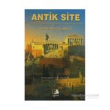 Antik Site Yunan'dan Roma'ya Kadar Tapınma Hukuk ve Kurumlar - Fustel De Coulanges