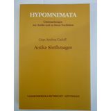 Antike Sintflutsagen (Hypomnemata: Untersuchungen zur Antike und zu ihrem Nachleben)
