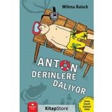 Anton Derinlere Dalıyor - Milena Baisch
