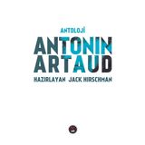 Antonin Artaud Antoloji - Antonin Artaud
