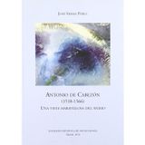 Antonio de cabezon (1510-1566). una vista maravillosa del animo [Paperback] [May 02, 2010] Sierra, Jose