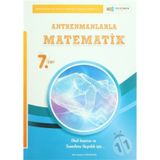 Antremanlarla 7. Sınıf Matematik - Halil İbrahim Küçükkaya - Antrenman Yayıncılık