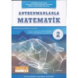 Antrenmanlarla Matematik - 2 - Abdurrahim Karakoç - Halil İbrahim Küçükkaya - Antrenman Yayıncılık