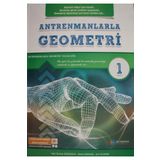 Antrenmanlarla Matematik Yayıncılık Antrenmanlarla Geometri 1 - Halil Ibrahim Küçükkaya 9786056669040