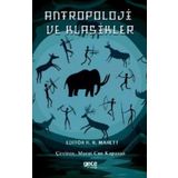Antropoloji ve Klasikler - R. R. Marett