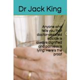 Anyone who tells you that doctor-assisted suicide is always dignified and painless is lying: Here's the proof