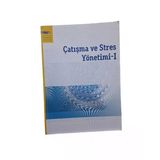 Aöf - Anadolu Üniversitesi - Açıköğretim Fakültesi - Çatışma Ve Stres Yönetimi 1 (İkinci El)