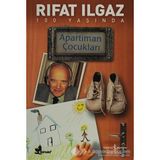 Apartıman Çocukları - Rıfat Ilgaz