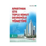 Apartman, Site, Toplu Konut, Devremülk Yönetimi - Nihat İnal