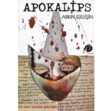 Apokalips - Arkın Gelişin