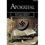 APOKRIFAL KAYIP KITAP ERGENEKON VE BIR CINAYETIN ANATOMISI - AYDOĞAN VATANDAŞ
