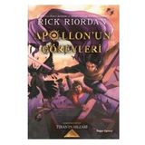 Apollon'un Görevleri 4 Tiran'ın Mezarı - Rick Riordan