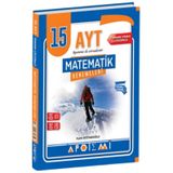 Apotemi Yks Ayt Deneme 15 Li Matematik (Güncel Müfredat)2027 Müfredata Uygun