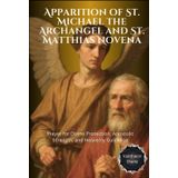Apparition of St. Michael the Archangel and St. Matthias Novena: Prayer for Divine Protection, Apostolic Strength, and Heavenly Guidance