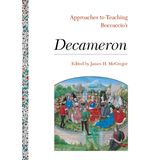 Approaches to Teaching Boccaccio's Decameron: 69