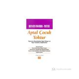 APTAL ÇOCUK YOKTUR - RENATE FISCHER