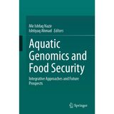 Aquatic Genomics and Food Security: Integrative Approaches and Future Prospects