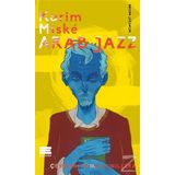 Arab Jazz - Karim Miske
