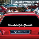 Araba Sarki Sozleri Atarli Ukala Turkce Sarki Anlamli Sozler - Cam Yazilari Sticker Etiket Yapistirma