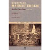 ARABA SEVDASI - RECAIZADE MAHMUT EKREM (ISBN:9789754471885)