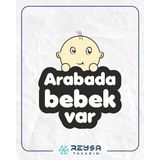 Arabada Bebek Var Sticker 3 10X10 Cmrenkli Sticker