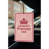 Arabada Prenses Var Oto Kokusu - Dekoratif Araç Kokusu ve Aksesuarı
