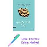 Arada Aşk Var + Renkli Fosforlu Kalem - Hayır