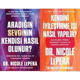 Aradığın Sevginin Kendisi Nasıl Olunur?... & Kendini İyileştirme İşi Nasıl Yapılır?... (2 Kitap Set)