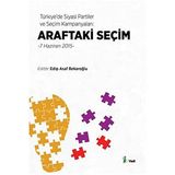 Araftaki Seçim - Edip Asaf Bekaroğlu