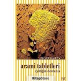 Arami Tabletleri - Seyit Oktay