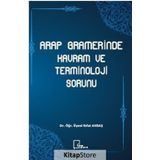 Arap Gramerinde Kavram Veterminoloji Sorunu / Rıfat Akbaş