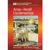 ARAP - İSRAİL UYUŞMAZLIĞI - BERNA SÜER;AYŞE ÖMÜR ATMACA