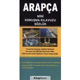 ARAPÇA MINI KONUŞMA KILAVUZU & SÖZLÜK - B. ORHAN DOĞAN