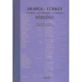 Arapça Türkçe Deyimler Kalıp İfadeler ve Atasözleri Sözlüğü
