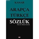 ARAPÇA-TÜRKÇE SÖZLÜK - MEHMET KANAR