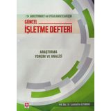 Araştırmacı ve Uygulamacılar İçin Güncel İşletme Defteri: - Salahattin Altundağ