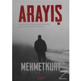 Arayış - Mehmet Kurt