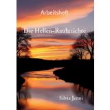 Arbeitsheft: Helle-Rauhnächte