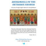 Archangels in the Orthodox Church: A Journey Through Angelic Realms for Young Believers